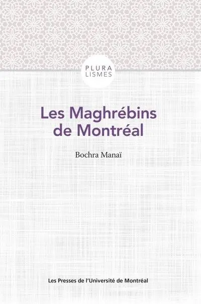 Les Maghrébins de Montréal