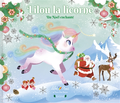 lilou la licorne. un noël enchanté