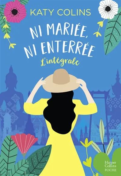 Ni mariée, ni enterrée : l'intégrale