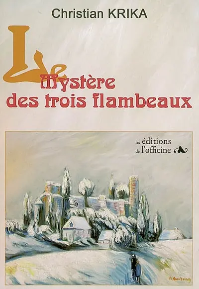 Le mystère des trois flambeaux
