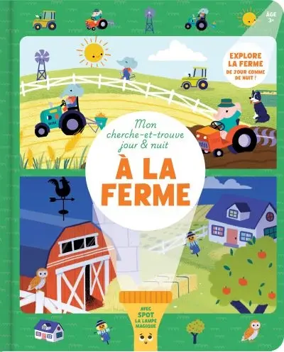 Mon cherche-et-trouve jour et nuit : A la ferme