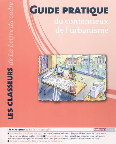 Guide pratique du contentieux de l'urbanisme