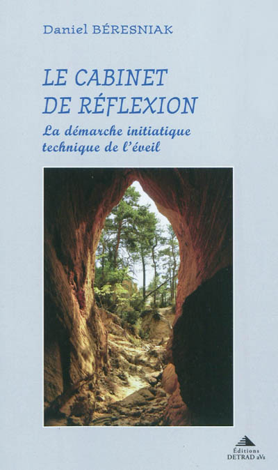 Le cabinet de réflexion :...