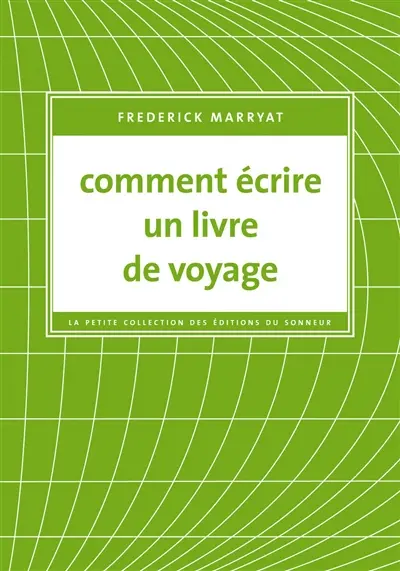 Comment écrire un livre de voyage