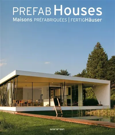Prefab houses. Maisons préfabriquées. FertigHäuser