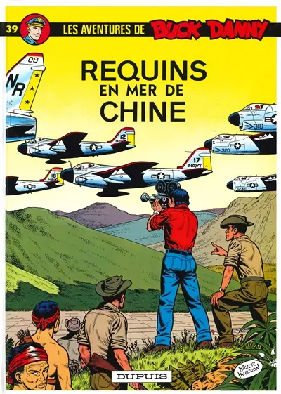 Les aventures de Buck Danny. Vol. 39. Requins en mer de Chine