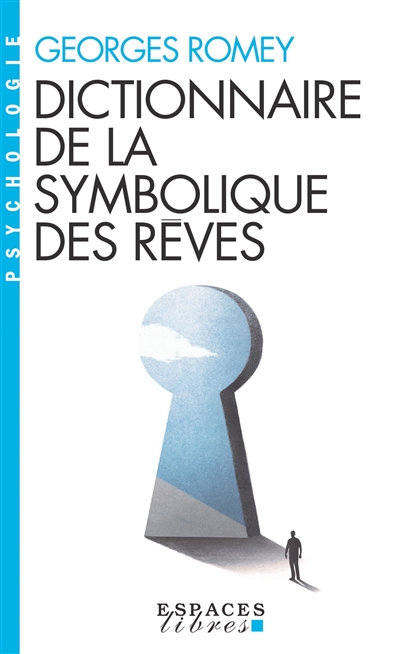 Dictionnaire de la symbolique des rêves