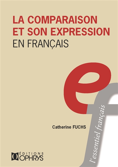 La comparaison et son expression en français