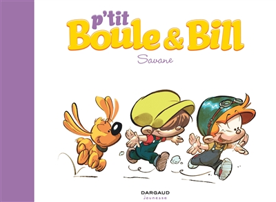 P'tit Boule et Bill. Vol. 4. Savane