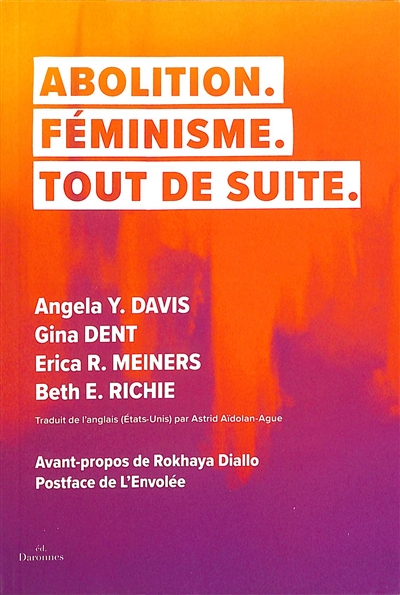 Abolition, féminisme, tout de suite