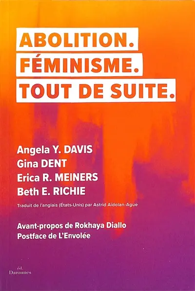 Abolition, féminisme, tout de suite