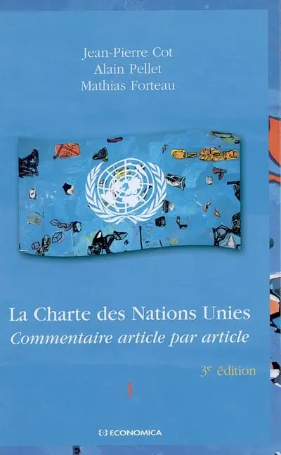 La charte des Nations Unies : commentaire article par article