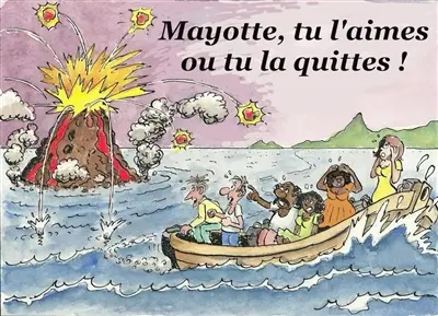 Mayotte, tu l'aimes ou tu la quittes !
