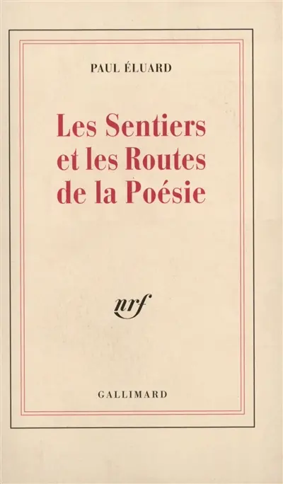 Les sentiers et les routes de la poèsie
