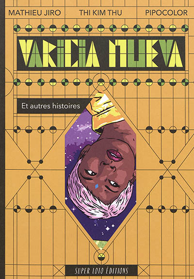 Varicia nueva : et autres histoires