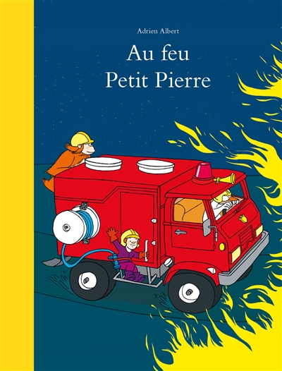Au feu Petit Pierre