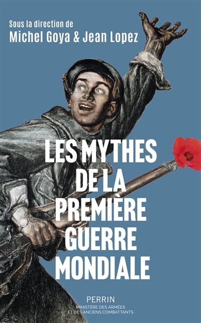 Les mythes de la Première...