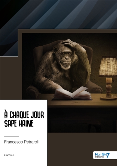 A chaque jour sape haine : Tome 1