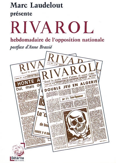 Rivarol : hebdomadaire d'opposition nationale