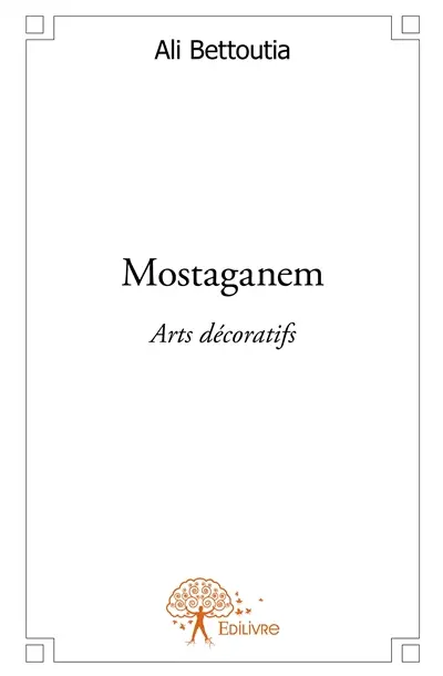 Mostaganem : Arts décoratifs