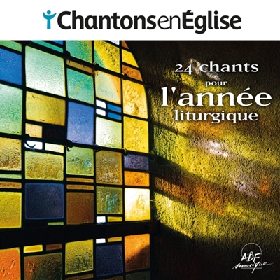 Chantons en Eglise : 24...