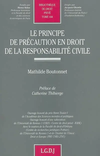 Le principe de précaution en droit de la responsabilité civile