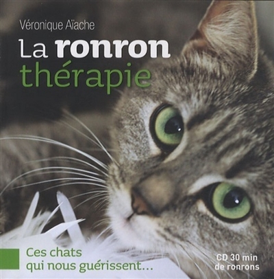 la ronron thérapie : ces chats qui nous guérissent...