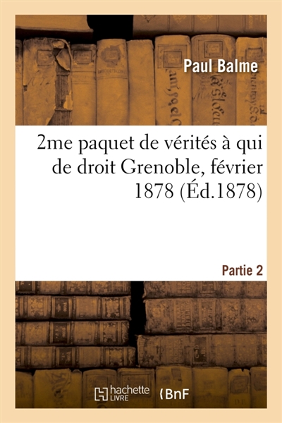 2me paquet de vérités à qui...