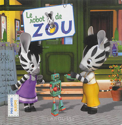 Le robot de Zou