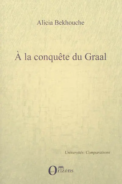 A la conquête du Graal