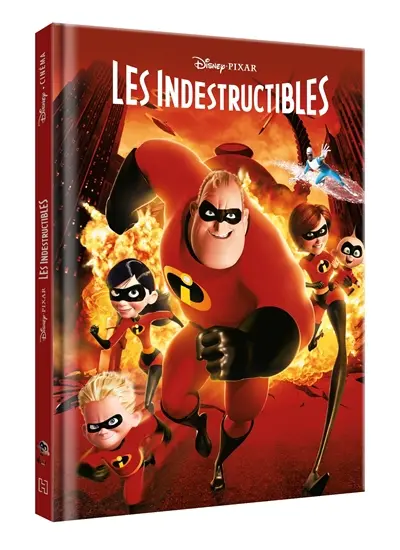 Les Indestructibles : l'histoire du film