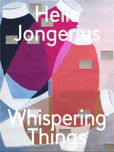 Hella Jongerius Whispering Things