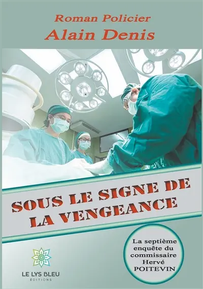 Sous le signe de la vengeance