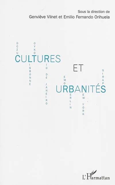 Cultures et urbanités