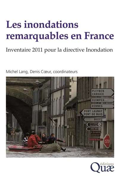 Les inondations remarquables en France : inventaire 2011 pour la directive Inondation