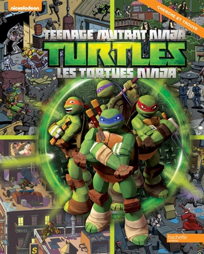 Teenage mutant ninja turtles : les tortues ninja : cherche et trouve