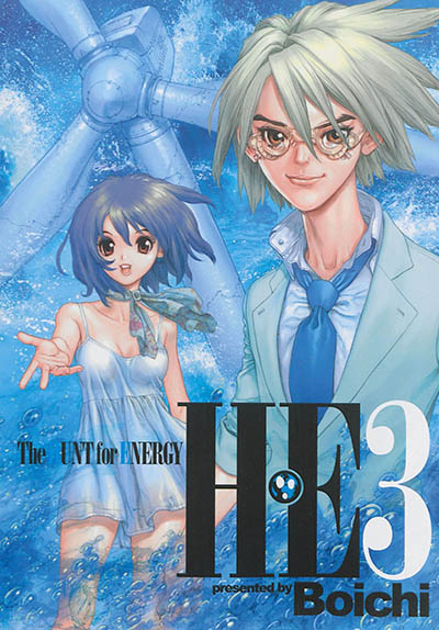 H.E. : the hunt for energy. Vol. 3