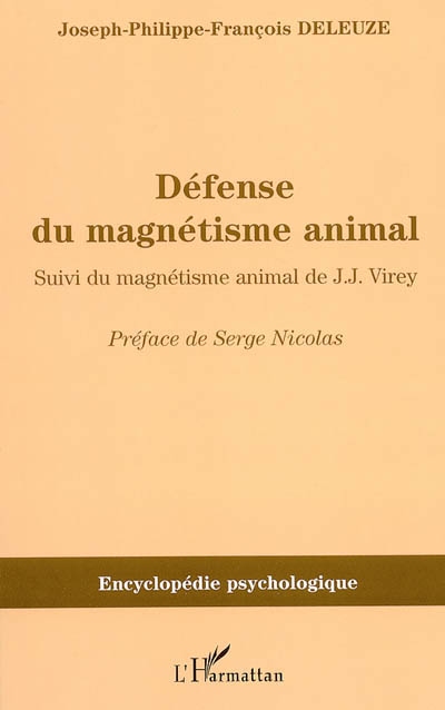 Défense du magnétisme animal. Magnétisme animal