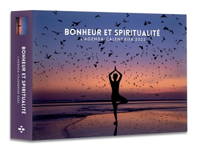 Bonheur et spiritualité : l'agenda-calendrier 2025