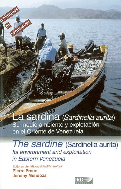 La sardina (Sardinella aurita) : su medio ambiente y explotacion en el Oriente de Venezuela. The sardine (Sardinella aurita) : its environment and exploitation in Eastern Venezuela