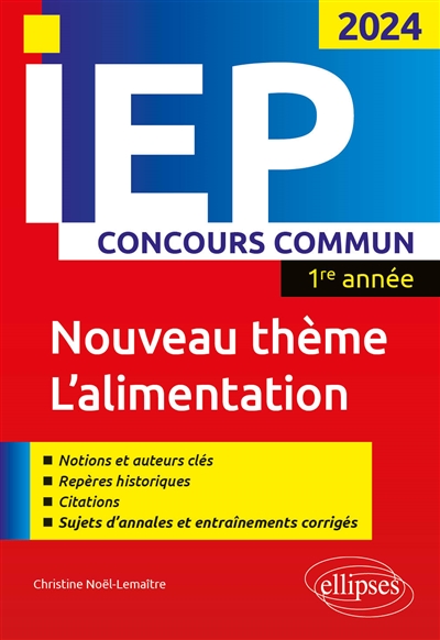 Nouveau thème l'alimentation : IEP concours commun 2024, 1re année