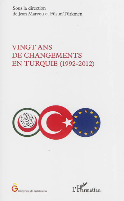 Vingt ans de changements en Turquie (1992-2012)