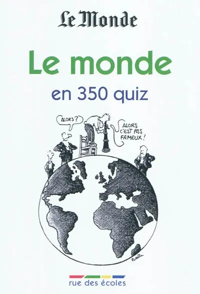Le monde en 350 quiz