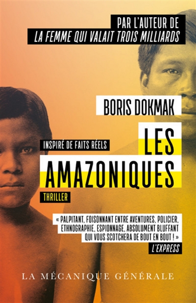 Les Amazoniques : thriller
