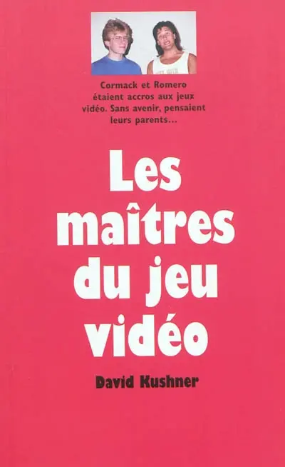 Les maîtres du jeu vidéo