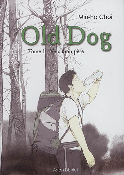 Old Dog. Vol. 1. Vers mon père