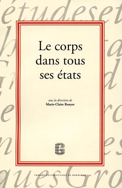 le corps dans tous ses états