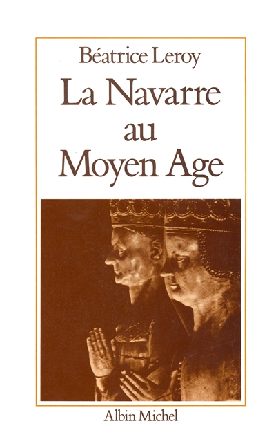 La Navarre au Moyen-Age