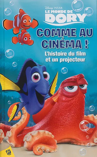 Le monde de Dory : comme au cinéma : livre et projecteur
