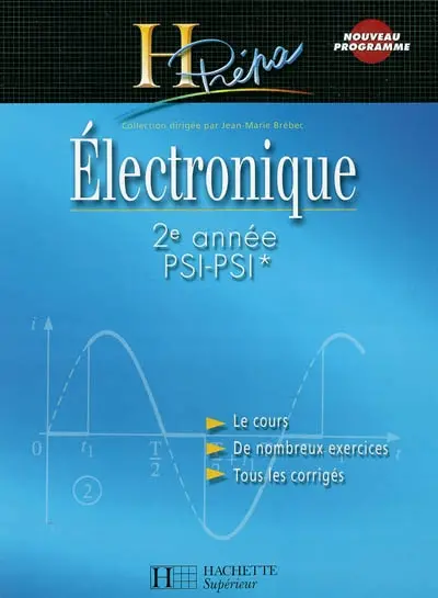 Electronique : 2e année PSI-PSI*